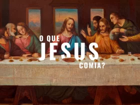 o-que-jesus-comia?