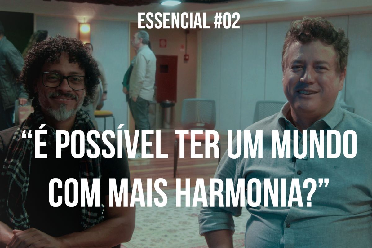 É possível um mundo com mais harmonia eli moreira e elias jó redenção